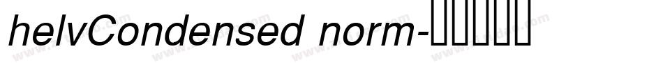 helvCondensed norm字体转换